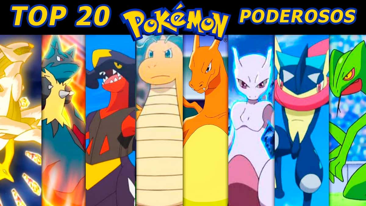 Top 20 Ranking de los Pokémon más poderosos